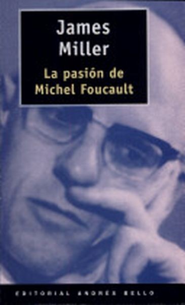 La Pasión De Michel Foucault