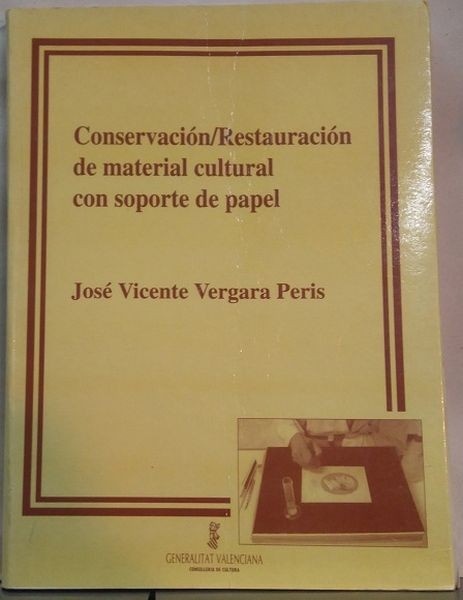Conservación / Restauración de material cultural con soporte de papel