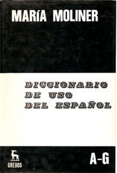 Diccionario Del Uso Del Espanol A-G/H-Z (II Tomos)