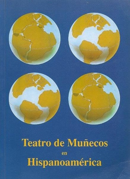Teatro de Muñecos en Hispanoamérica