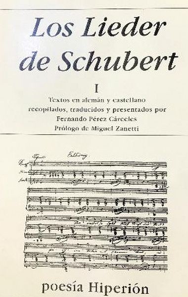 Los Lieder De Schubert I