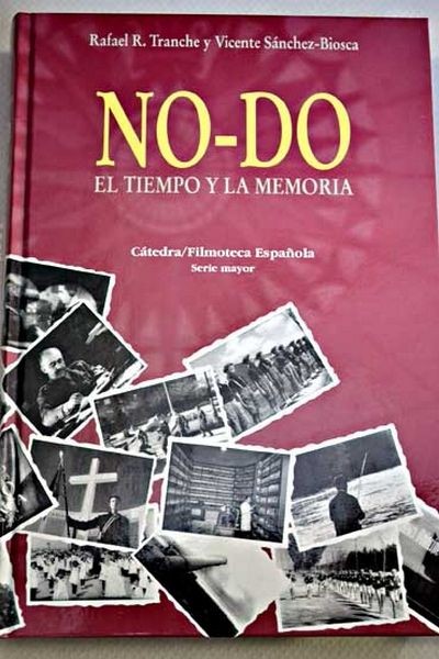 No-Do: El Tiempo Y La Memoria, 1st Edition (Includes Unopened Cd) (Spanish Text)