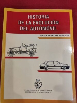 Historia De La Evolución Del Automóvil