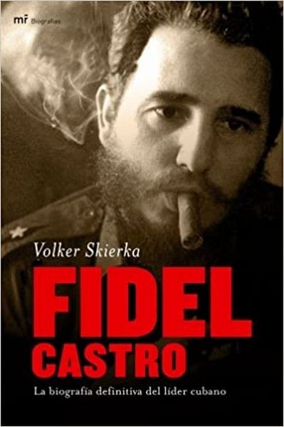 Fidel Castro (Spanish Edition)
